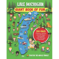 Lake Michigan Giant Book of Fun: Coloring, Games, Journal Pages, and special Lake Michigan Memories! - Paperback