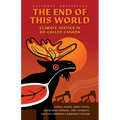 The End of This World: Climate Justice in So-Called Canada - Paperback