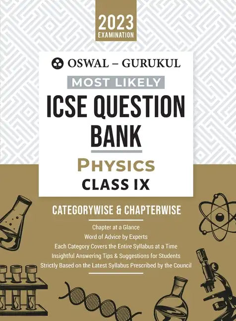 Oswal - Gurukul Physics Most Likely Question Bank: ICSE Class 9 For 2023 Exam - Paperback