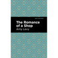 The Romance of a Shop - Paperback
