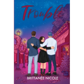 Trouble: Boston Bolts hockey - Paperback