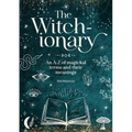 The Witch-Ionary: An A-Z of Magickal Terms and Their Meanings - Hardcover