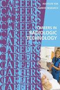 Careers in Radiologic Technology - Paperback