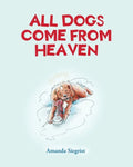 All Dogs come from HEAVEN - Paperback