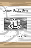 Come Back, Bear - Paperback
