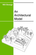 An Architectural Model - Paperback