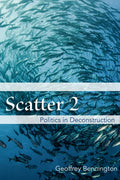 Scatter 2: Politics in Deconstruction - Paperback