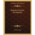Methods of Psychic Development - Paperback