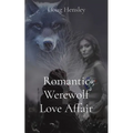 Romantic Werewolf Love Affair - Paperback