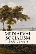 Mediaeval Socialism - Paperback