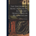 The Doctrine of Being in Peter of Auvergne's Quaestiones in Metaphysicam - Hardcover