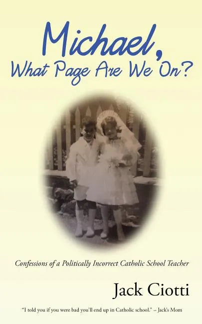 Michael, What Page Are We On? - Paperback