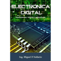 Electrónica digital: Fundamentos, cálculos y aplicaciones - Paperback