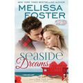 Seaside Dreams (Love in Bloom: Seaside Summers, Book 1) - Paperback