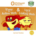 Vinny the Action Verb & Lucy the Linking Verb - Paperback
