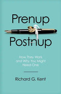 Prenup/Postnup: How They Work and Why You Might Need One - Paperback