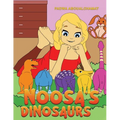 Noosa's Dinosaurs - Paperback