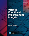 Verified Functional Programming in Agda - Paperback