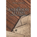 The Anderson Letters: A Swedish Family's Emigration History - Paperback