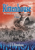 Rittenhouse: The Saga of an American Family, Volume 2 - Hardcover