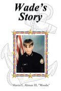 Wade's Story - Paperback