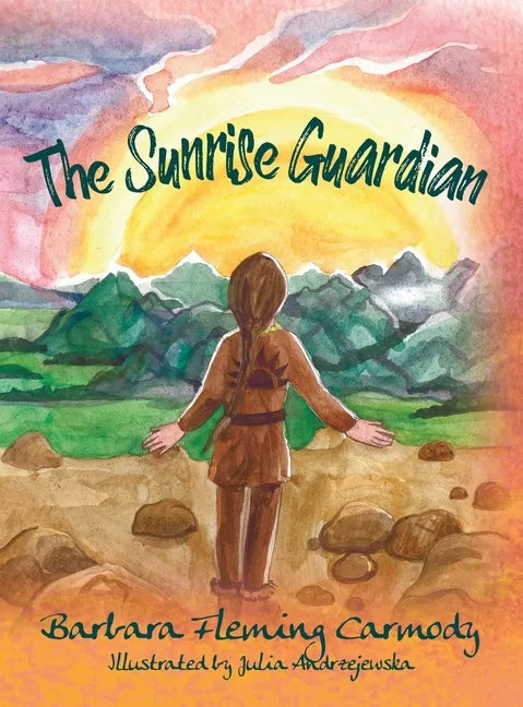 The Sunrise Guardian - Hardcover