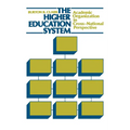 The Higher Education System: Academic Organization in Cross-National Perspective - Paperback