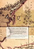 Castorland Journal: An Account of the Exploration and Settlement of New York State by French Émigrés in the Years 1793 to 1797 - Hardcover
