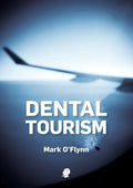 Dental Tourism - Paperback