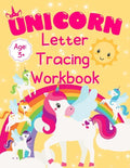 Unicorn Letter Tracing Workbook: Alphabet Tracing Book for Preschoolers Practice Writing Letters for Kids Ages 3+ Handwriting Practice Paper - Paperback