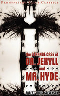 The Strange Case of Dr Jekyll and MR Hyde - Paperback