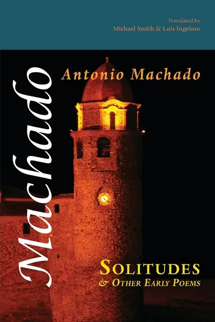 Solitudes and Other Early Poems - Paperback