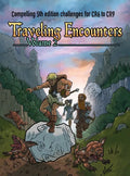 Traveling Encounters volume 2: Compelling 5th edition challenges for CR 6 thru CR 9 - Hardcover
