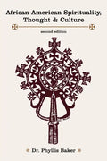 African-American Spirituality, Thought & Culture - Paperback