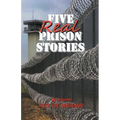 Five Real Prison Stories - Paperback
