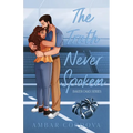 The Truth Never Spoken: Special Edition - Paperback