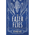 The Eater of Flies - Paperback