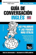 Guía de Conversación Español-Inglés y vocabulario temático de 3000 palabras - Paperback