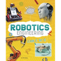 Robotics Engineering: Learn It, Try It! - Paperback