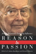 Reason and Passion: Justice Brennan's Enduring Influence - Paperback