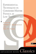 Experimental Techniques in Condensed Matter Physics at Low Temperatures - Paperback