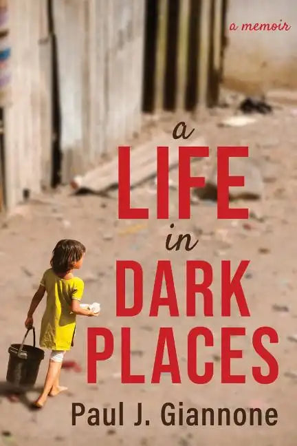 A Life in Dark Places - Paperback