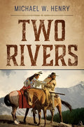 Two Rivers - Paperback