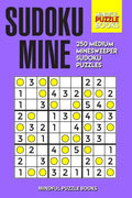 Sudoku Mine: 250 Medium Minesweeper Sudoku Puzzles - Paperback