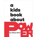 A Kids Book about Power - Hardcover