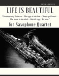 Life is beautiful for Saxophone Quartet: You will find the main themes of this wonderful movie: Good morning Princess, The eggs in the hat, Cheer up . - Paperback