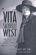 Vita Sackville-West: Selected Writings - Hardcover