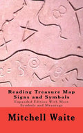 Reading Treasure Map Signs and Symbols: Expanded Edition With More Symbols and Meanings - Paperback