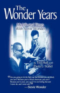 The Wonder Years My Life and Times With Stevie Wonder - Paperback