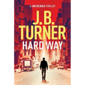 Hard Way - Paperback
